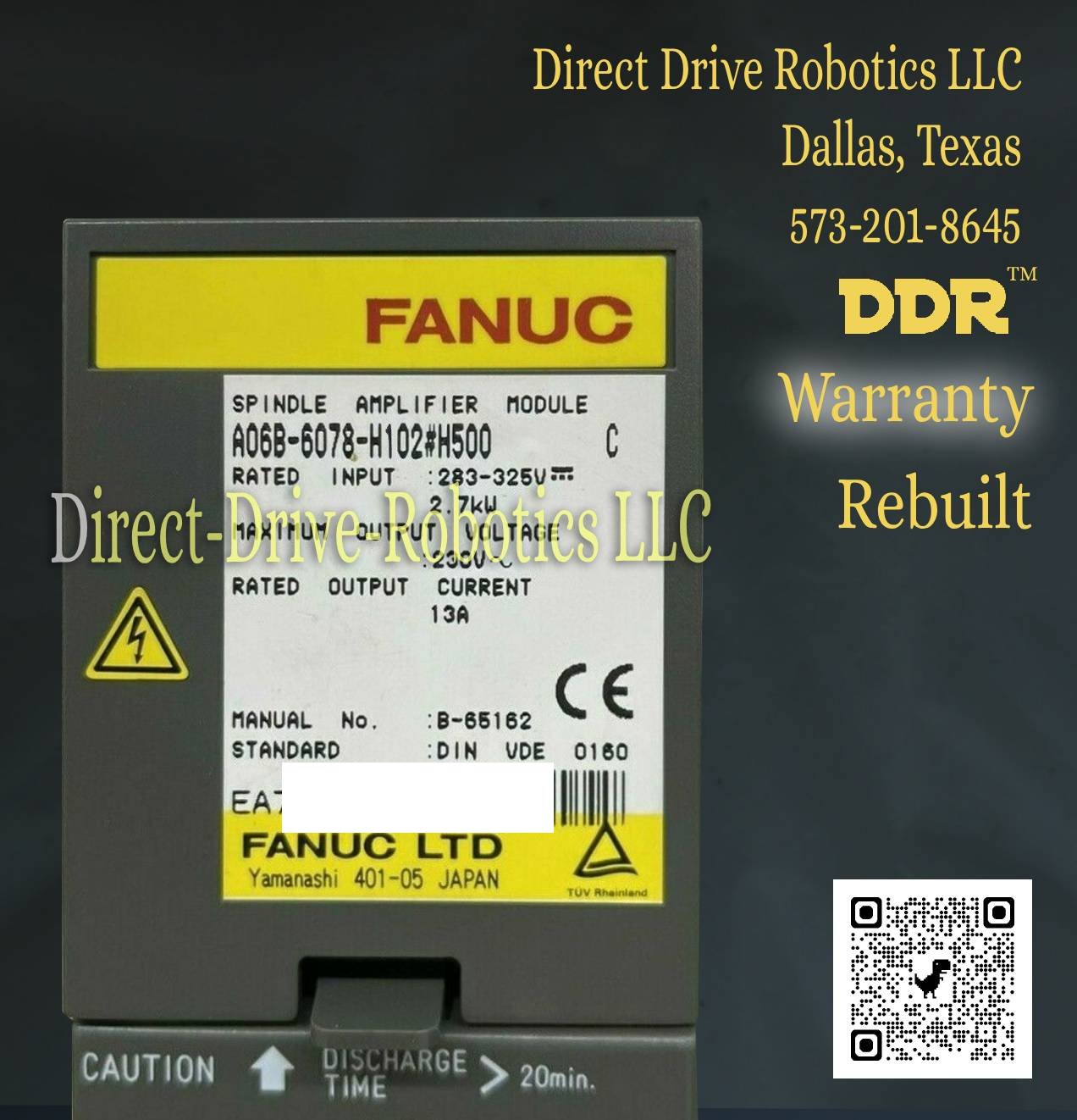 Fanuc A06B-6078-H102#H500 - Rebuilt with warranty