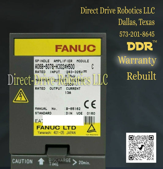 Fanuc A06B-6078-H302#H500 - Rebuilt with warranty