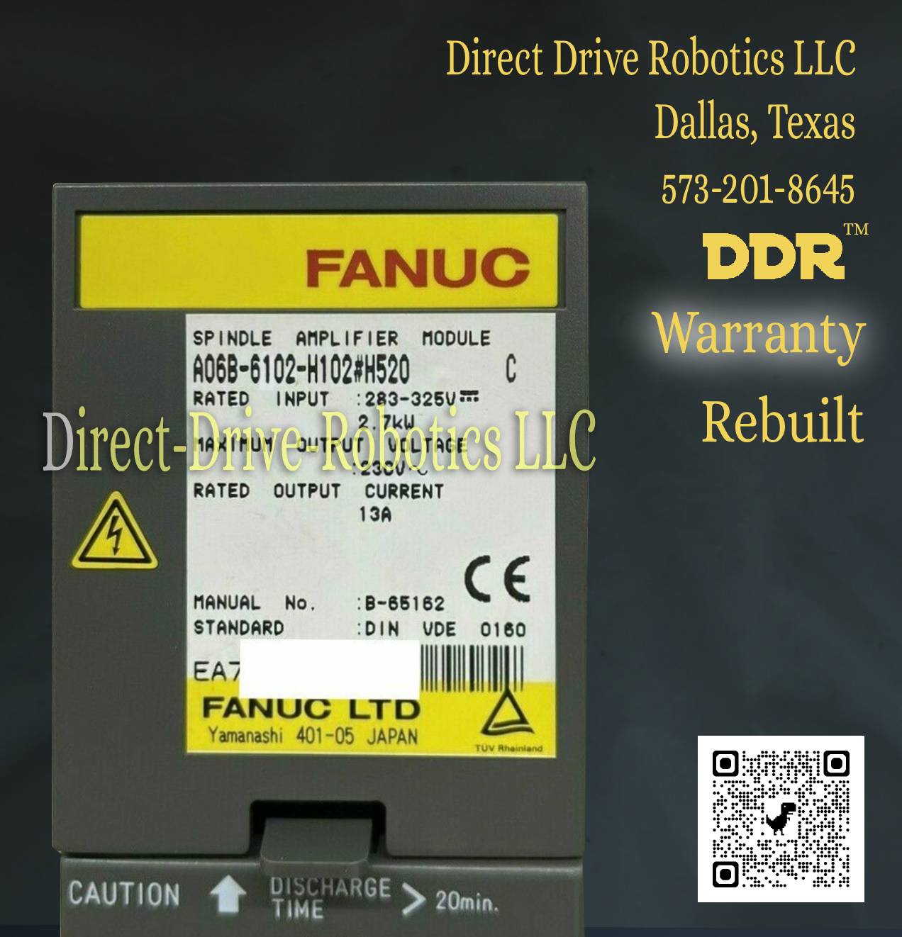 Fanuc A06B-6102-H102#H520 - Rebuilt with warranty