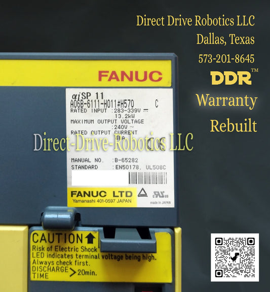 Fanuc A06B-6111-H011#H570 - Rebuilt with warranty