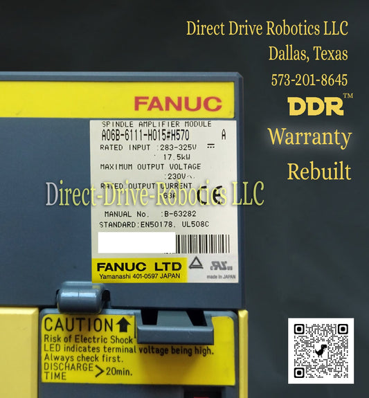 Fanuc A06B-6111-H015#H570 - Rebuilt with warranty