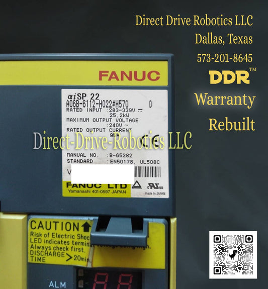 Fanuc A06B-6112-H022#H570 - Rebuilt with warranty