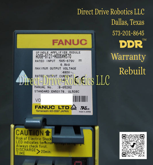 Fanuc A06B-6121-H006#H570 - Rebuilt with warranty