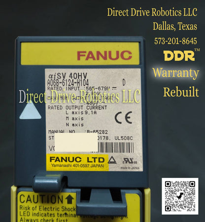Fanuc A06B-6124-H104 - Rebuilt with warranty
