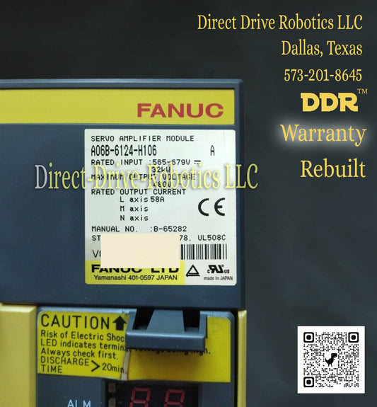 Fanuc A06B-6124-H106 - Rebuilt with warranty