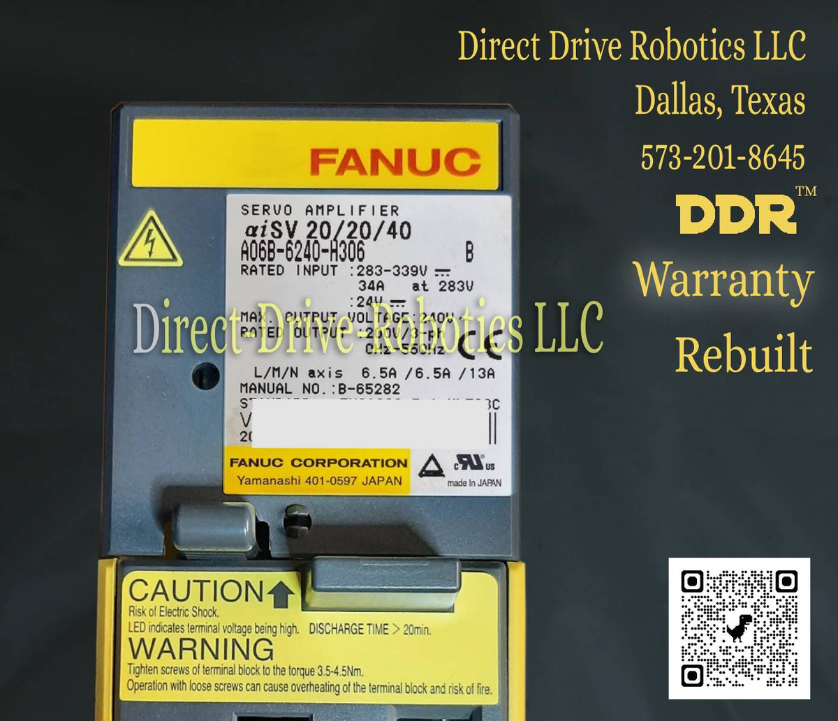 Fanuc A06B-6240-H306 - Rebuilt with warranty