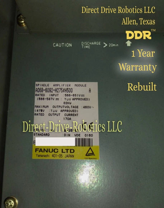 Fanuc A06B-6092-H275#H500 - Rebuilt with warranty