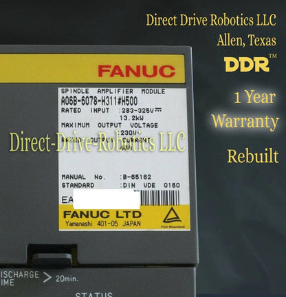 Fanuc A06B-6078-H311#H500 - Rebuilt with warranty