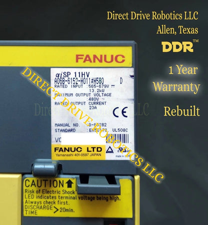 Fanuc A06B-6152-H011#H580 - Rebuilt with warranty