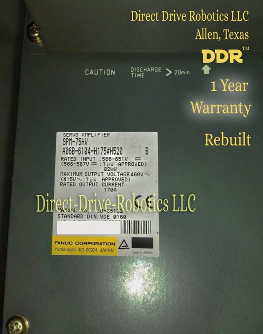Fanuc A06B-6104-H175#H520 - Rebuilt with warranty