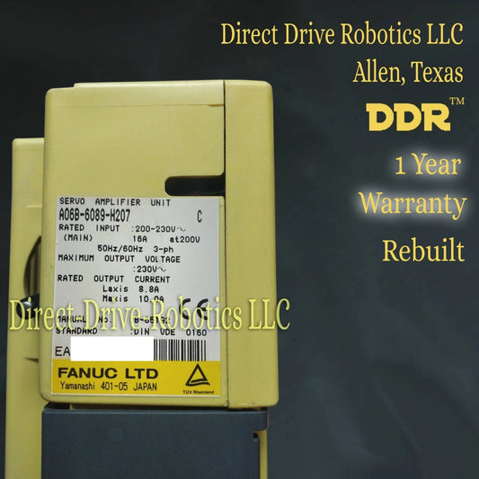 Fanuc A06B-6089-H207 - Rebuilt with warranty