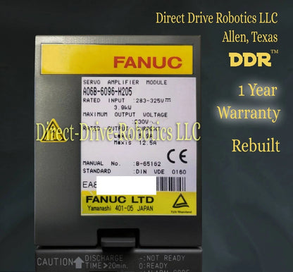 Fanuc A06B-6096-H205 - Rebuilt with warranty