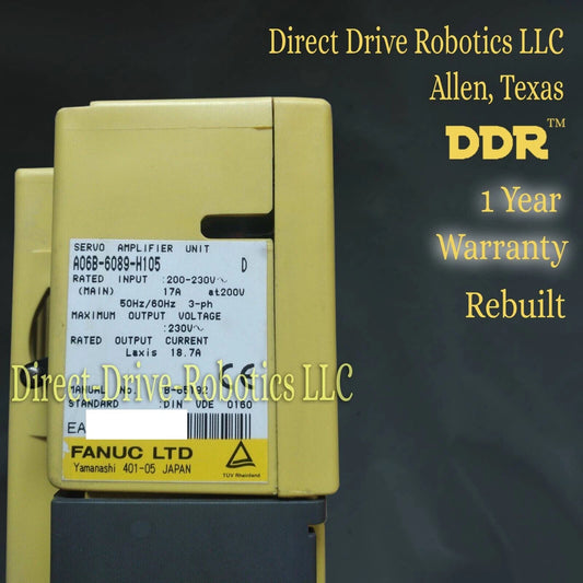 Fanuc A06B-6089-H105 - Rebuilt with warranty