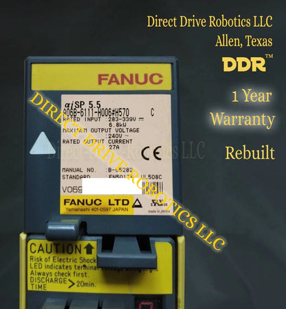 Fanuc A06B-6111-H006#H570 - Rebuilt with warranty
