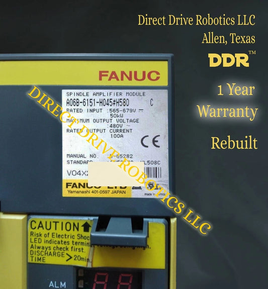 Fanuc A06B-6151-h045#H580 - Rebuilt with warranty