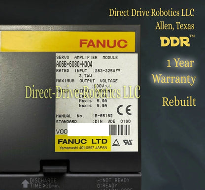 Fanuc A06B-6080-H304 - Rebuilt with warranty