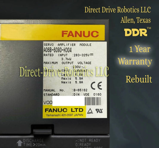 Fanuc A06B-6080-H304 - Rebuilt with warranty