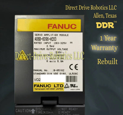 Fanuc A06B-6096-H203 - Rebuilt with warranty