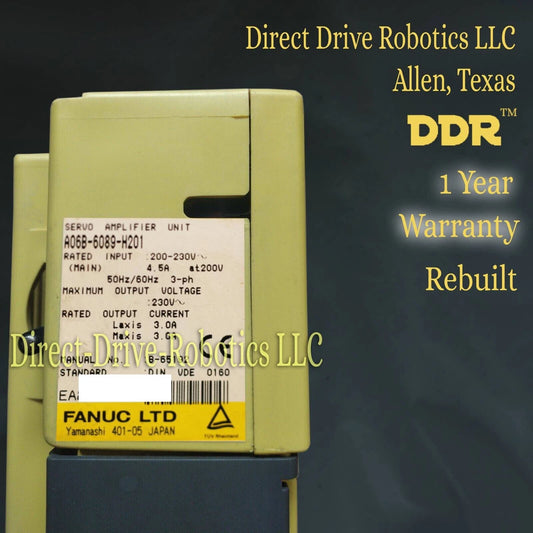 Fanuc A06B-6089-H201 - Rebuilt with warranty