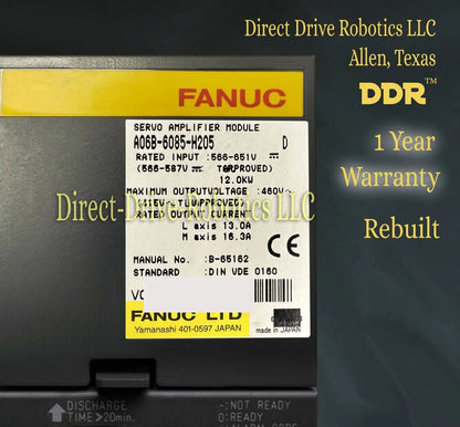Fanuc A06B-6085-H205 - Rebuilt with warranty
