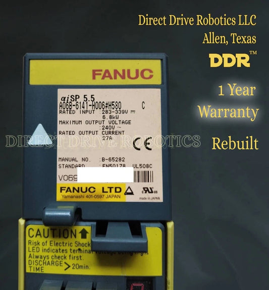 Fanuc A06B-6141-H006#H580 - Rebuilt with warranty