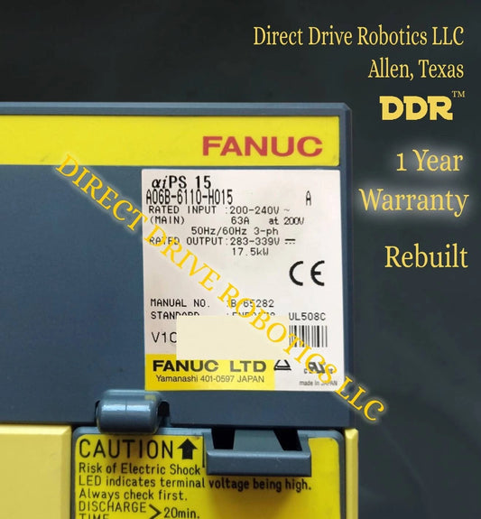 Fanuc A06B-6110-H015 - Rebuilt with warranty