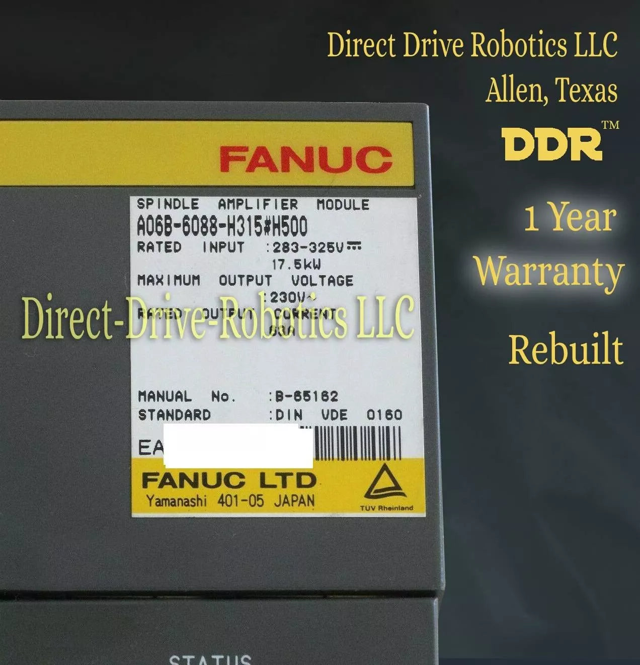 Fanuc A06B-6088-H315#H500 - Rebuilt with warranty