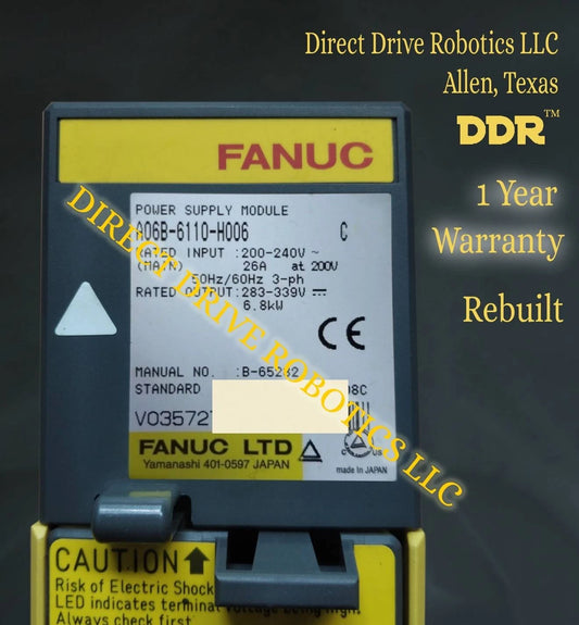 Fanuc A06B-6110-H006 - Rebuilt with warranty